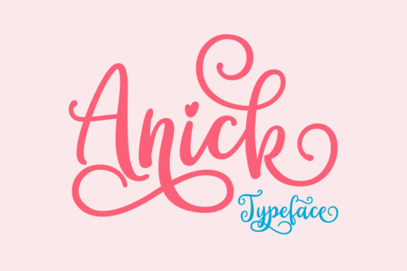 Anick: Elevate Your Craft with Modern Script Typography