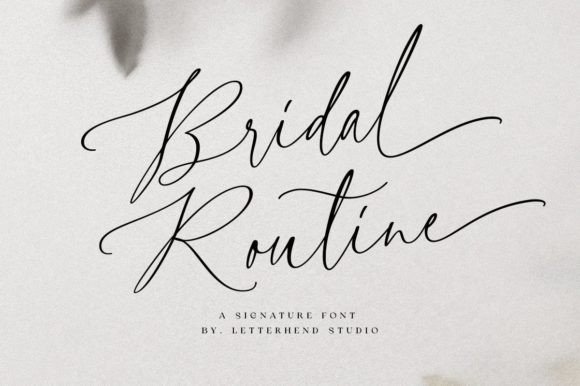 Elevate Your Branding with the Bridal Routine Typeface