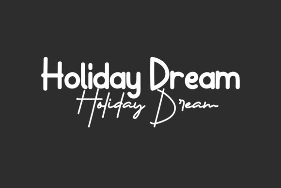 Holiday Dream: A Dual Font for Modern Branding