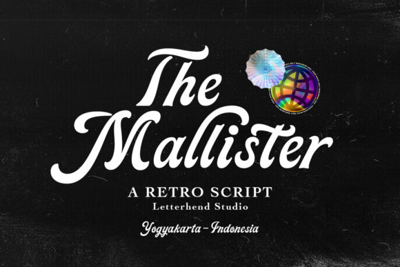 The Mallister: A Vintage Script for Modern Branding